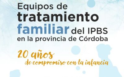 Celebración 20 años Equipos de Tratamiento Familiar del IPBS en la provincia de Córdoba